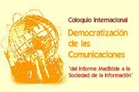 Coloquio sobre Comunicaciones y Sociedad de la Información
